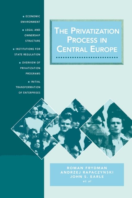 The Privatization Process in Central Europe