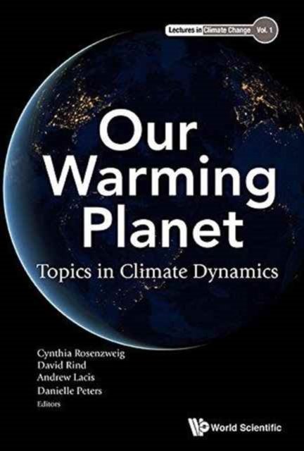 Our Warming Planet