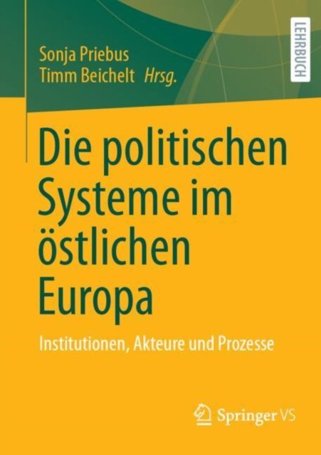 Die politischen Systeme im ostlichen Europa