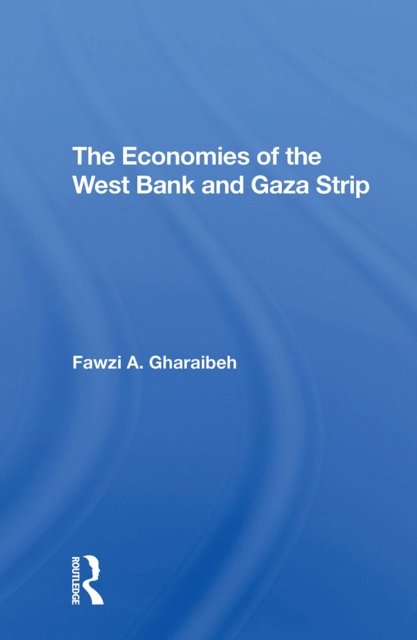The Economies Of The West Bank And Gaza Strip