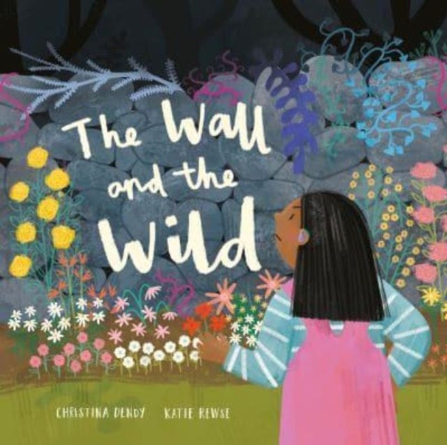 The Wall and The Wild