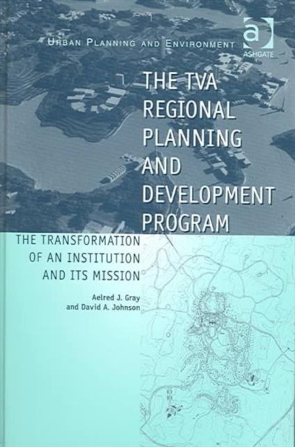 The TVA Regional Planning and Development Program