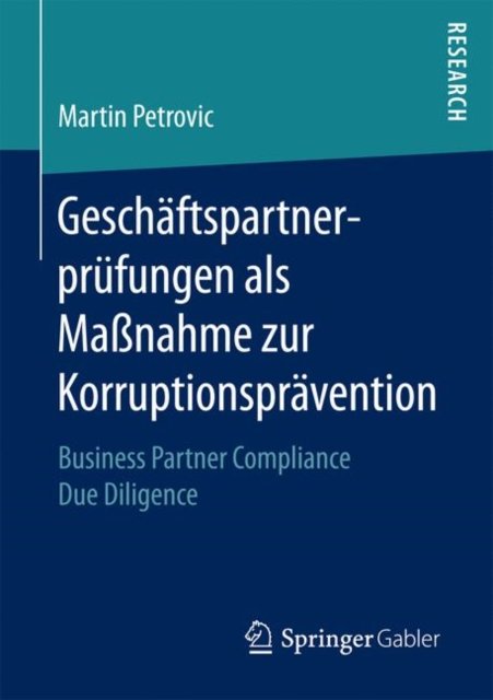 Geschaftspartnerprufungen als Maßnahme zur Korruptionspravention
