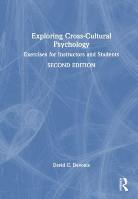 Exploring Cross-Cultural Psychology