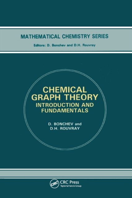 Chemical Graph Theory