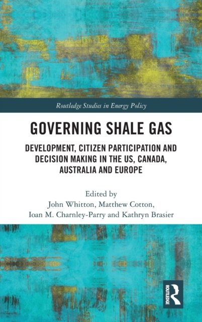 Governing Shale Gas