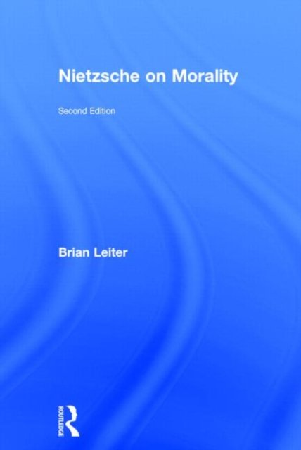Nietzsche on Morality