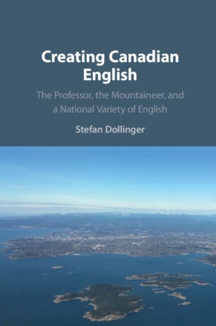 Creating Canadian English
