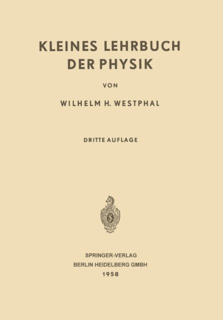 Kleines Lehrbuch der Physik