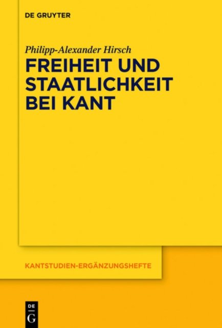 Freiheit Und Staatlichkeit Bei Kant