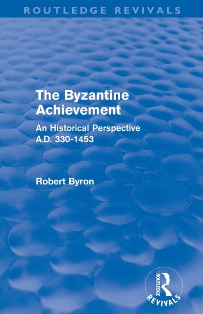 The Byzantine Achievement