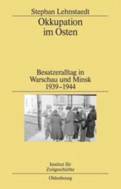 Okkupation Im Osten