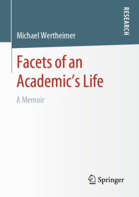 Facets of an Academic''s Life