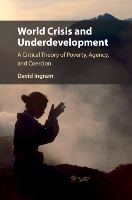 World Crisis and Underdevelopment
