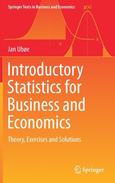 Introductory Statistics for Business and Economics