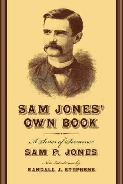 Sam Jones'' Own Book