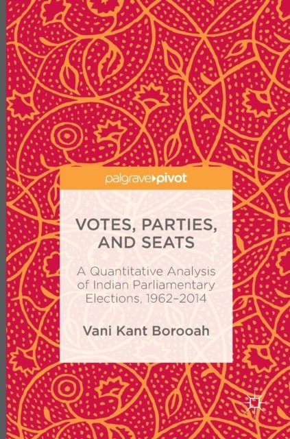 Votes, Parties, and Seats
