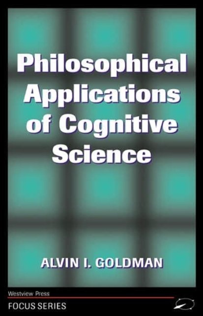 Philosophical Applications Of Cognitive Science