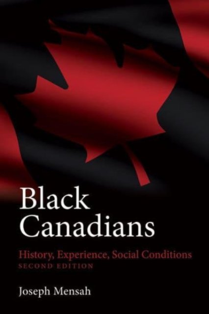 Black Canadians, Second Edition