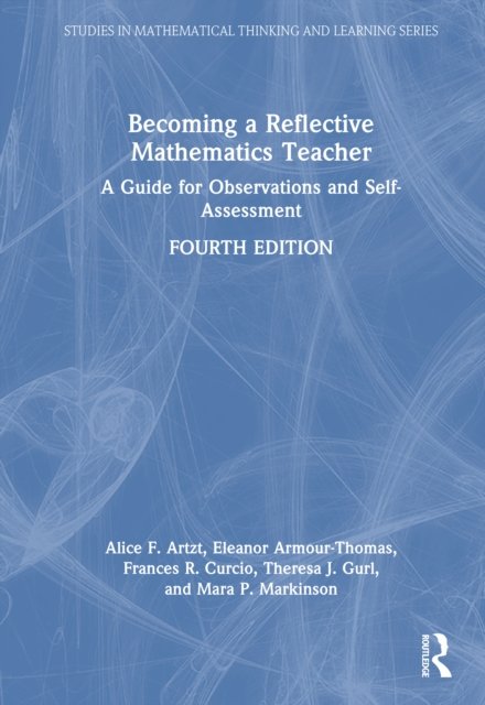 Becoming a Reflective Mathematics Teacher