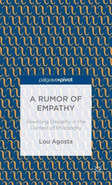 A Rumor of Empathy