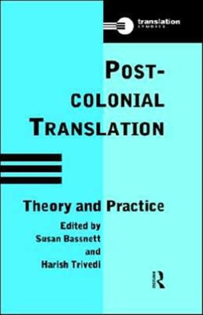 Postcolonial Translation