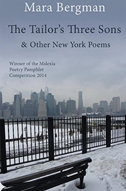 Tailor''s Three Sons & Other New York Poems
