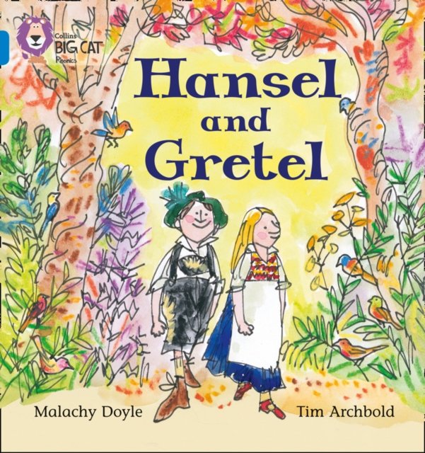 BIG CAT PHONICS - HANSEL GRETE