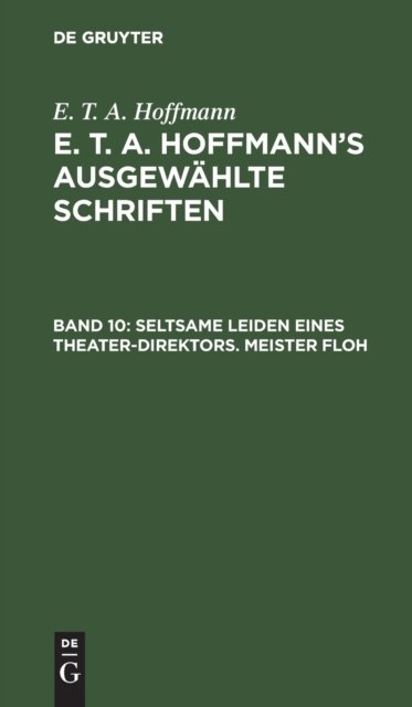 Seltsame Leiden Eines Theater-Direktors. Meister Floh