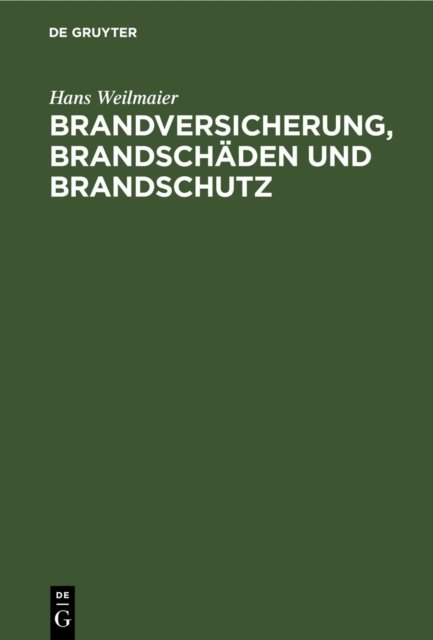 Brandversicherung, Brandschaden Und Brandschutz