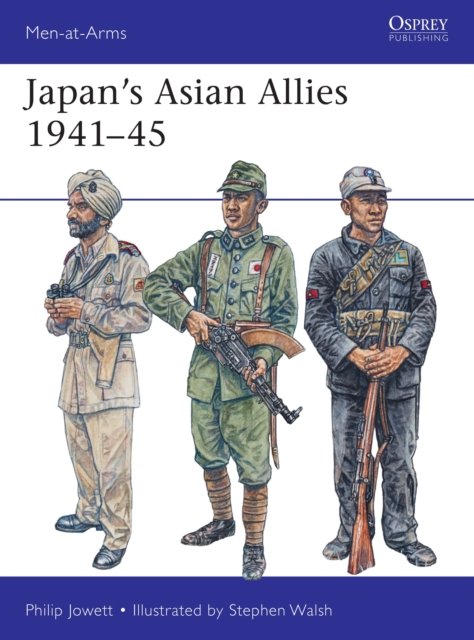 Japan''s Asian Allies 1941–45