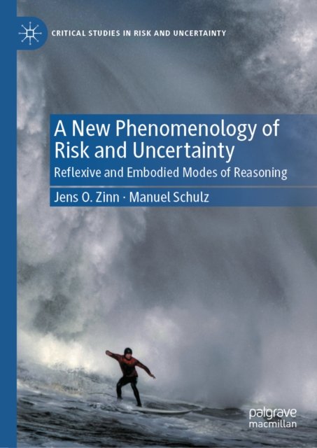 A New Phenomenology of Risk and Uncertainty