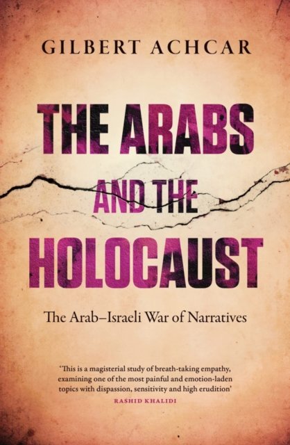 The Arabs and the Holocaust