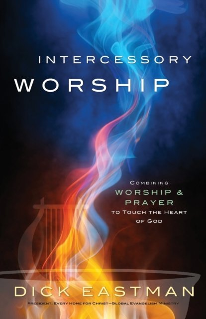 Intercessory Worship