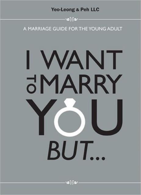 I Want to Marry You But ...
