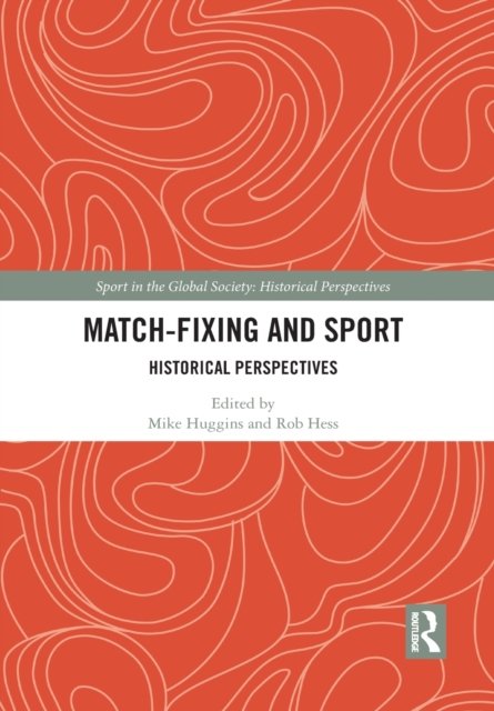 Match Fixing and Sport