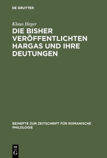 Die bisher veroffentlichten Hargas und ihre Deutungen