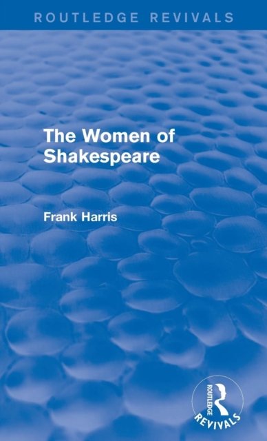 The Women of Shakespeare