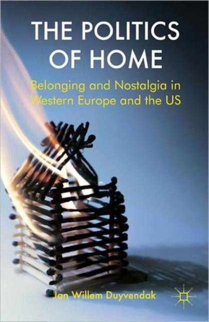 The Politics of Home