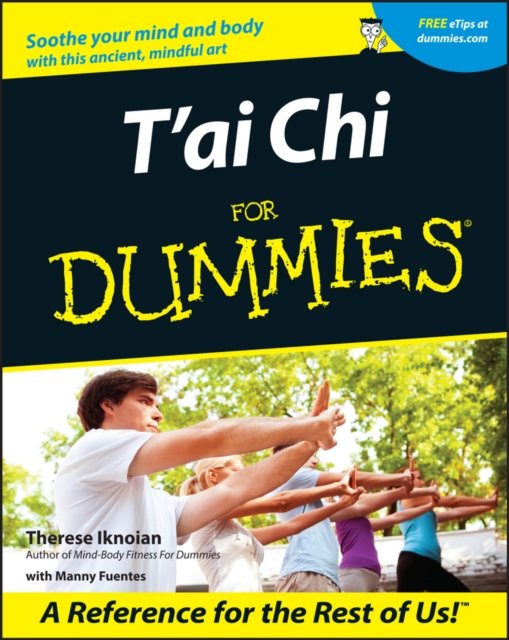 T''ai Chi For Dummies