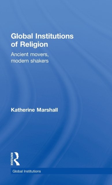 Global Institutions of Religion