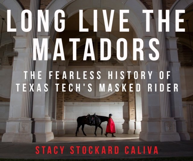 Long Live the Matadors