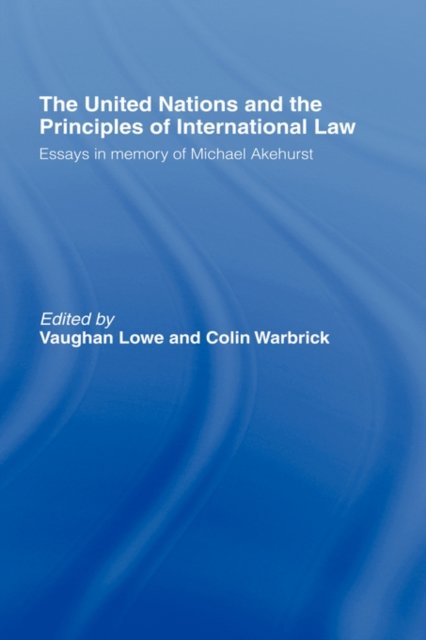 The United Nations and the Principles of International Law