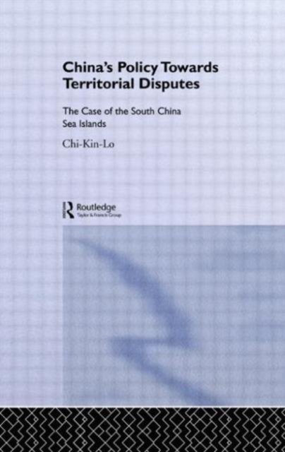 China's Policy Towards Territorial Disputes