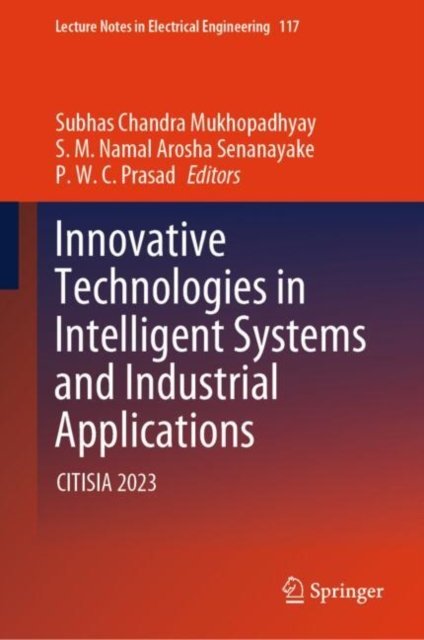 Innovative Technologies in Intelligent Systems and Industrial Applications, Citisia 2023