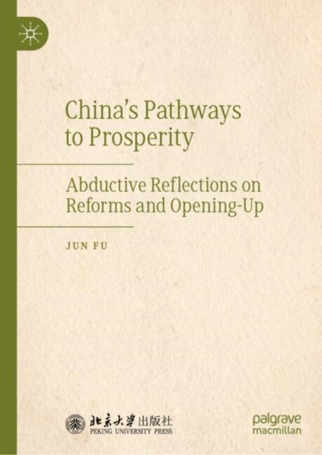 China''s Pathways to Prosperity