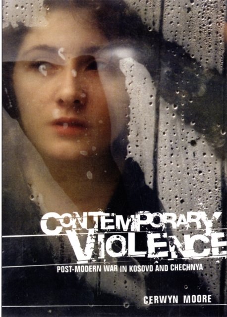 Contemporary Violence