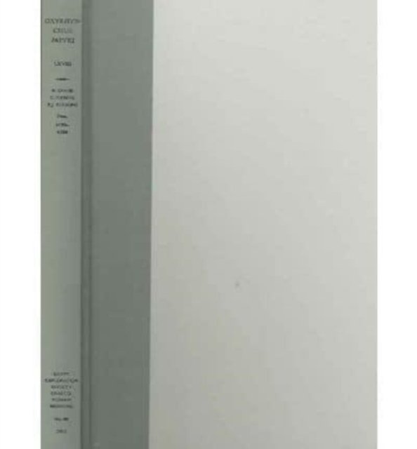 The Oxyrhynchus Papyri Volume LXVIII