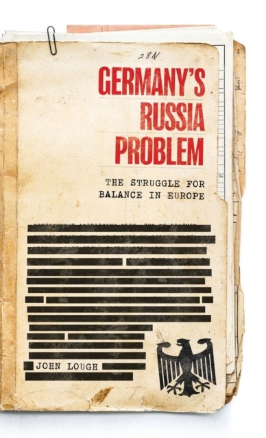 Germany''s Russia problem
