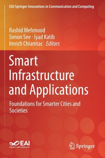 Smart Infrastructure and Applications